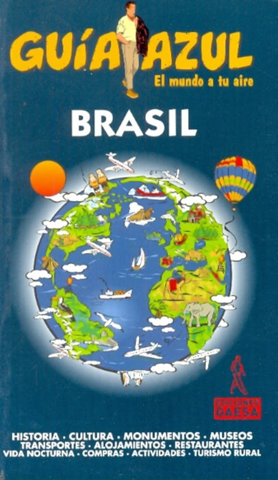 GUIA AZUL EL MUNDO A TU AIRE BRASIL.. | Sanchez, Mowinckel