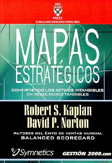 MAPAS ESTRATEGICOS.. | Robert S. Kaplan