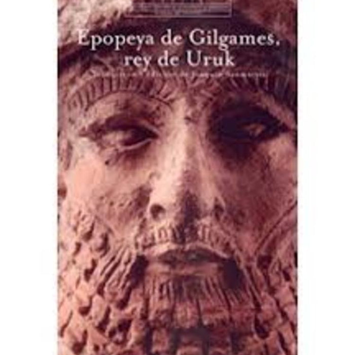 EPOPEYA DE GILGAMES, REY DE URUK.. | Joaquín Sanmartín Ascaso