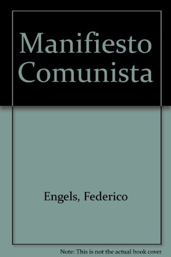 Manifiesto Comunista (Spanish Edition) | Engels, Marx