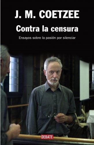 Contra La Censura | JM Coetzee