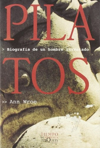 PILATOS * | ANN WROE