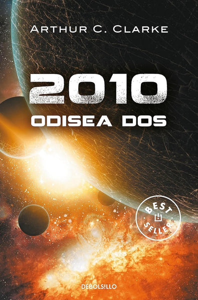 2010: ODISEA DOS | Arthur Charles Clarke