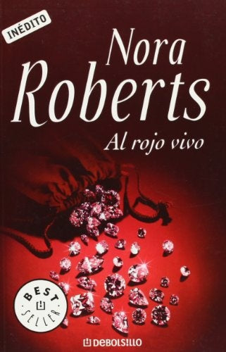 AL ROJO VIVO  | Nora Roberts