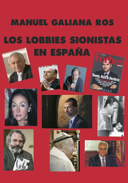 Los lobbies sionistas | Manuel Galiana