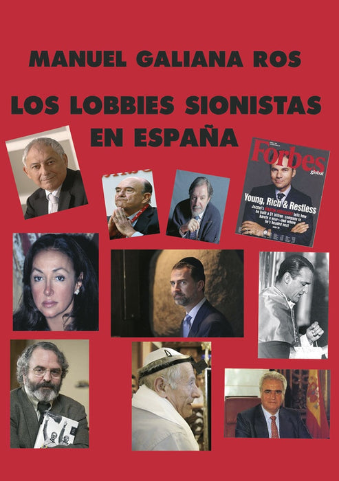 Los lobbies sionistas | Manuel Galiana