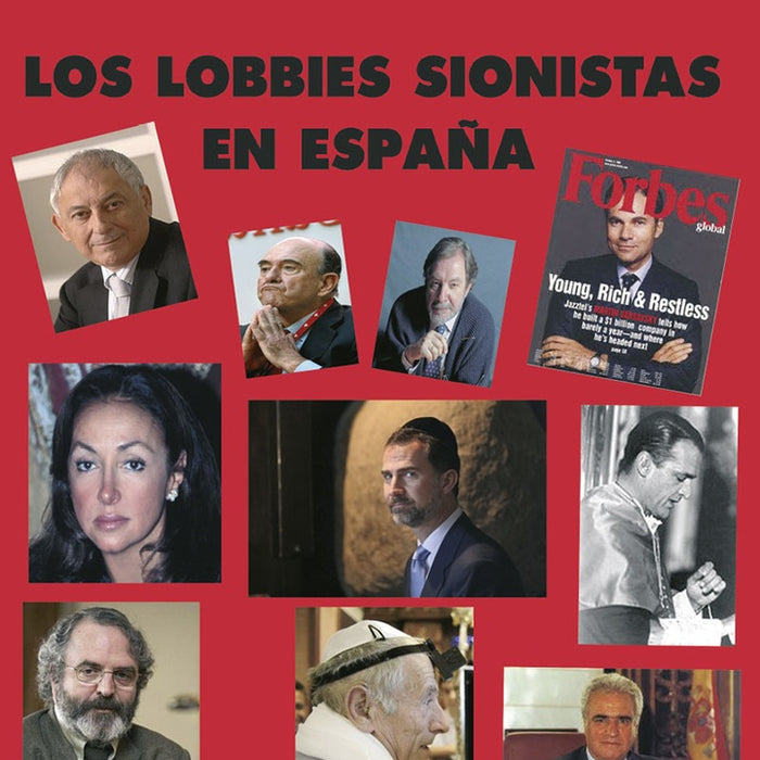 Los lobbies sionistas | Manuel Galiana