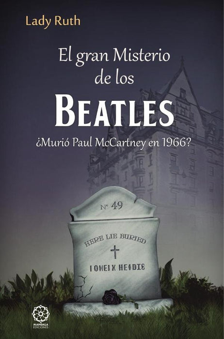 El misterio de los Beatles | Lady Ruth