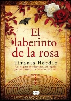 EL LABERINTO DE LA ROSA | Titania Hardie