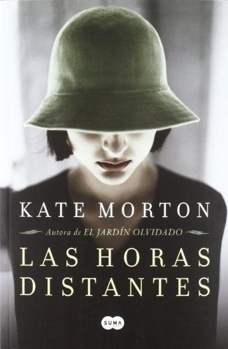 LAS HORAS DISTANTES. OFERTA | Kate Morton