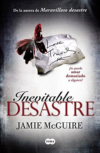 Inevitable desastre * | Jamie McGuire