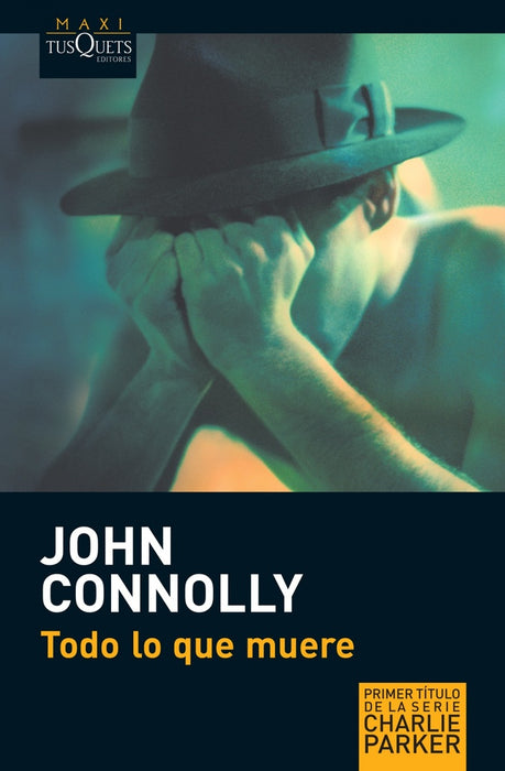 TODO LO QUE MUERE.. | John Connolly