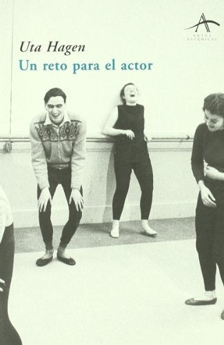 UN RETO PARA EL ACTOR.. | Uta Hagen