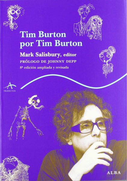 TIM BURTON POR TIM BURTON.. | Mark  Salisbury