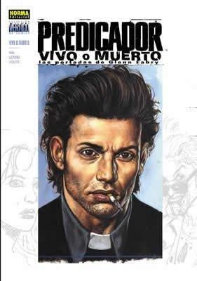 PREDICADOR: VIVO O MUERTO.. | GLEN FABRY