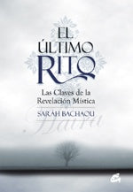 EL ULTIMO RITO.. | SARAH  BACHAOU