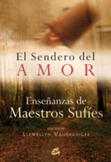 EL SENDERO DEL AMOR .. | LLEWELLYN VAUGHAN-LEE