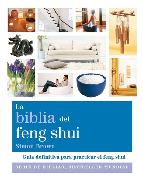 La biblia del feng shui | Simon Brown