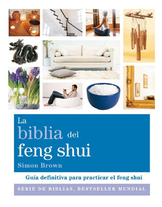 La biblia del feng shui | Simon Brown