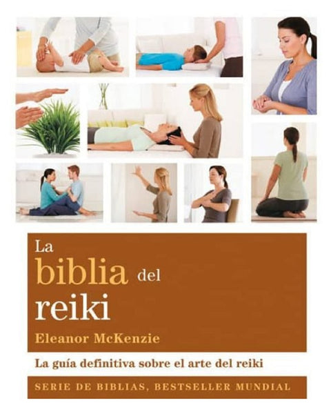 LA BIBLIA DEL REIKI.. | Eleanor Mckenzie