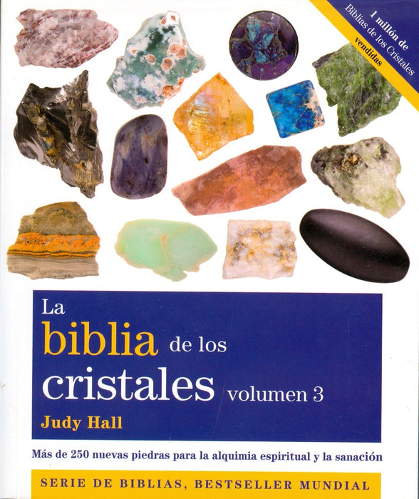 LA BIBLIA DE LOS CRISTALES VOL 3 | Judy Hall