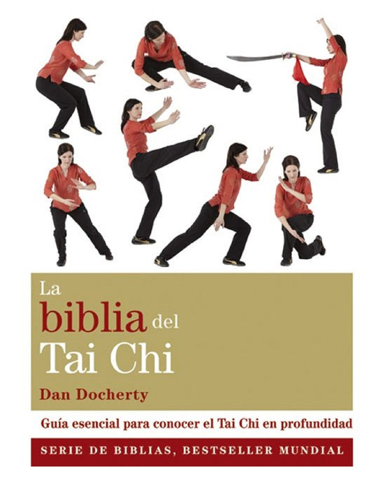 LA BIBLIA DEL TAI CHI | DAN DOCHERTY