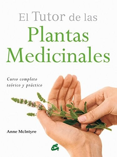 EL TUTOR DE LAS PLANTA MEDICINALES  | ANNE MCINTYRE