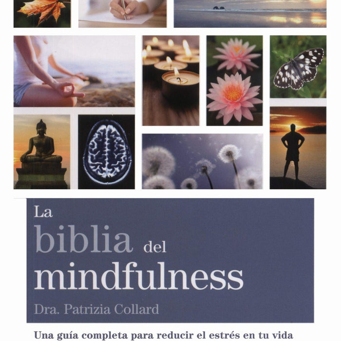 LA BIBLIA DEL MINDFULNESS.. | PATRIZIA COLLARD