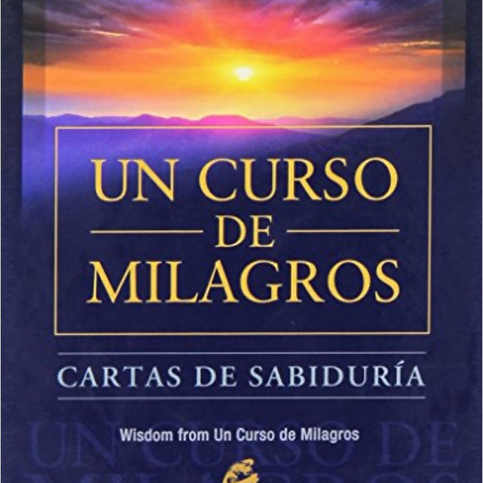 CURSO DE MILAGROS, UN. CARTAS DE SABIDURIA..