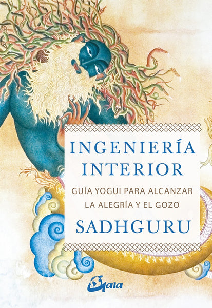 INGENIERIA INTERIOR | SADHGURU .