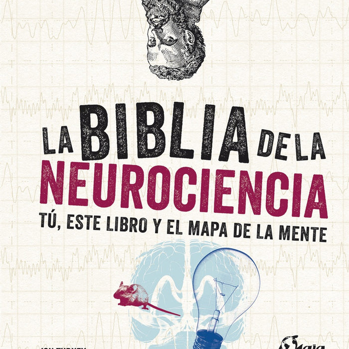 LA BIBLIA DE LA NEUROCIENCIA | JON TURNEY