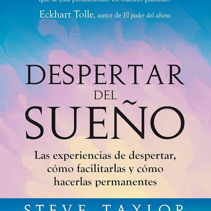 DESPERTAR DEL SUEÑO | STEVE TAYLOR