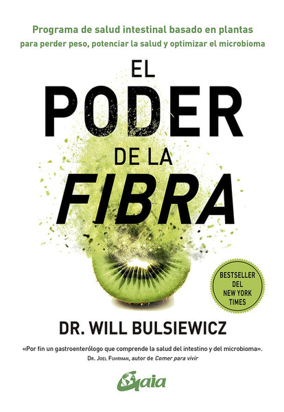 EL PODER DE LA FIBRA  | Dr. WILL BULSIEWICZ D.r WILL BULSIEWICZ