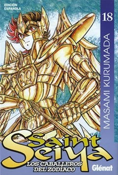 SAINT SEIYA: LOS CABALLEROS DEL ZODIACO 18 .. | Masami Kurumada