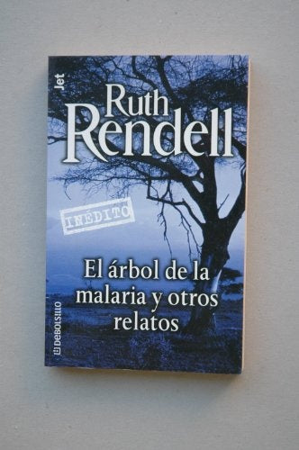 Arbol de La Malaria y Otros Relatos (Spanish Edition) | Ruth Rendell