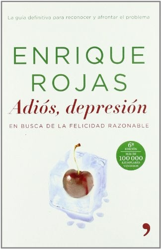 ADIOS DEPRESION. | Enrique Rojas