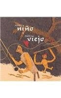 AQUEL NIÑO Y AQUEL VIEJO | AVELINO HERNANDEZ