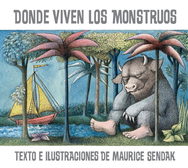 DONDE VIVEN LOS MONSTRUOS.. | Maurice Sendak