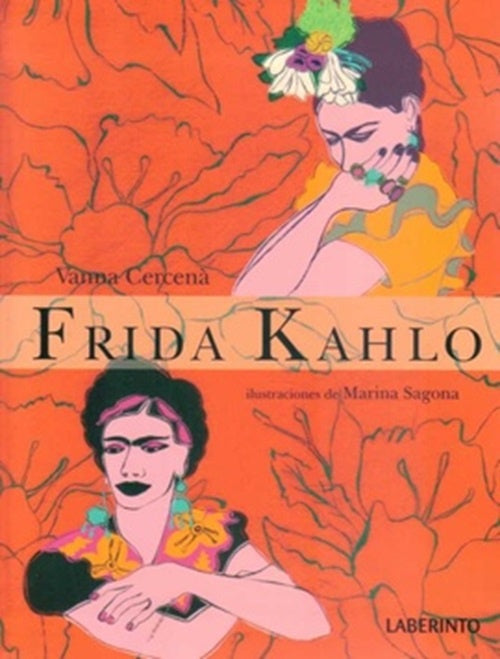 FRIDA KAHLO* | VANNA CERCENA