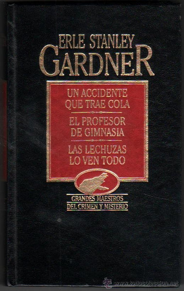 UN ACCIDENTE QUE TRAE COLA | ERLE STANLEY GARDNER