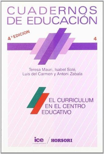 EL CURRICULUM EN EL CENTRO EDUCATIVO.. | TERESA MAURI