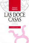 LAS DOCE CASAS | Howard Sasporrtas