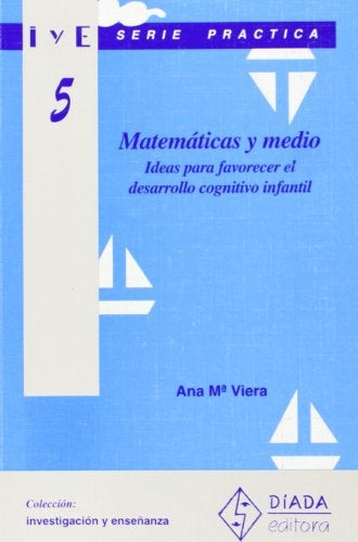 MATEMÁTICAS Y MEDIO.. | Ana Viera Sánchez