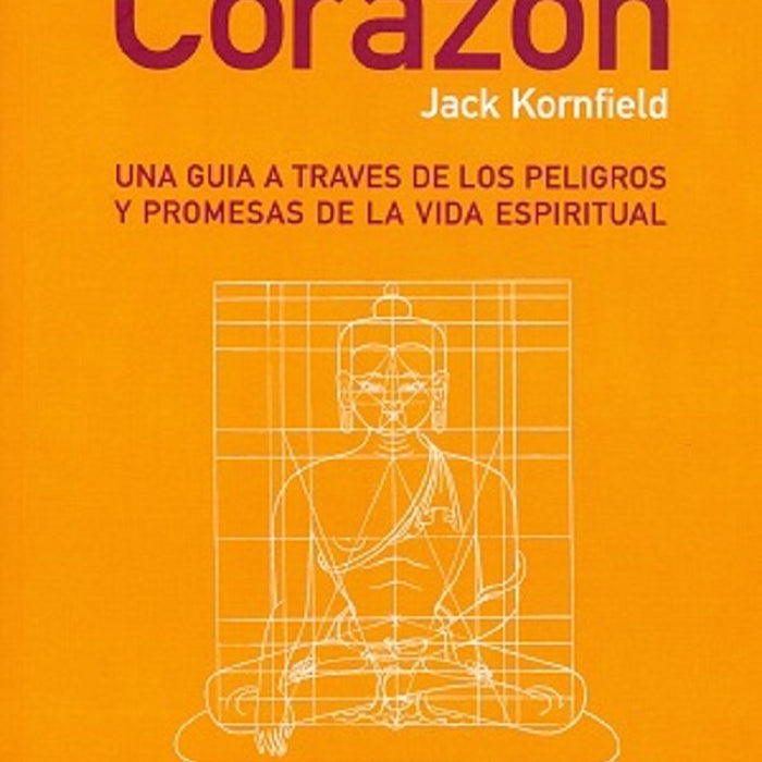 CAMINO CON CORAZON | Jack Kornfield