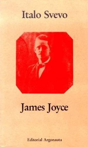 JAMES JOYCE.. | Italo Svevo