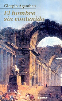 El Hombre Sin Contenido (Spanish Edition)