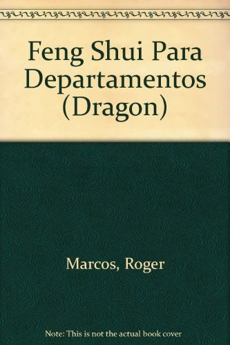 FENG SHUI PARA PISOS Y APARTAMENTOS.. | ROGER  MARCOS