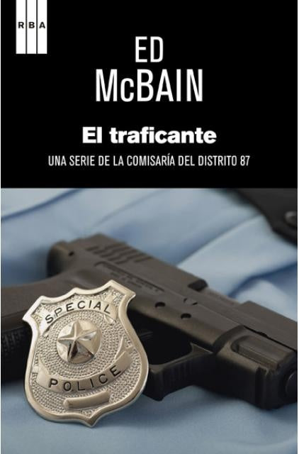 EL TRAFICANTE  | Ed McBain