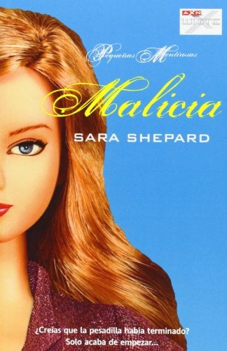 MALICIA (SERIE PEQUEÑAS MENTIROSAS 5) | Sara  Shepard