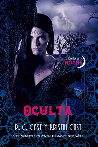 OCULTA. LA CASA DE LA NOCHE.. | P.C. CAST   KRISTIN CAST